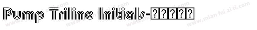 Pump Triline Initials字体转换